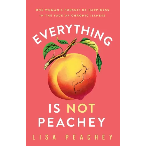 Everything is NOT Peachey