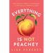 Everything is NOT Peachey