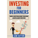 Investing for Beginners: Simple Investing Guide to Become an Intelligent Investor