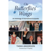 On Butterflies' Wings: An Anthology of International Escapades