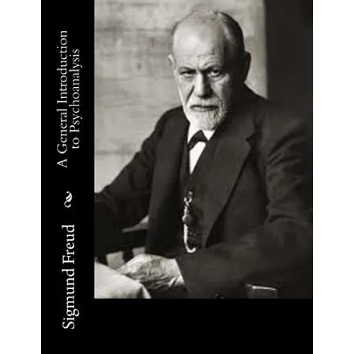 A General Introduction to Psychoanalysis