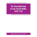 The household book of Lady Grisell Baillie, 1692-1733
