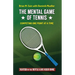 The Mental Game of Tennis: Competing One Point at a Time