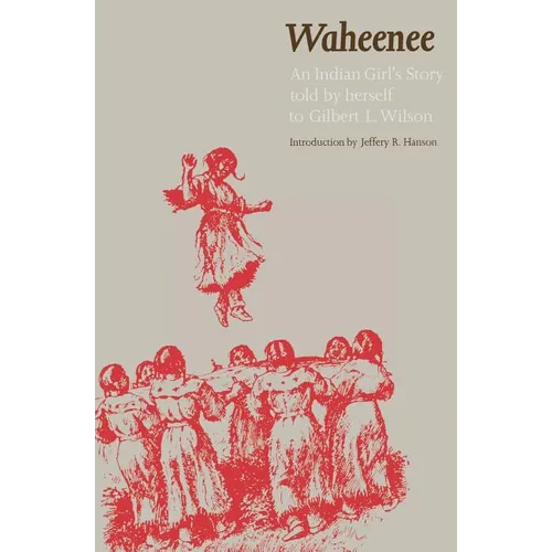Waheenee: An Indian Girl's Story (Revised)