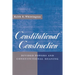 Constitutional Construction: Divided Powers and Constitutional Meaning