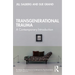 Transgenerational Trauma: A Contemporary Introduction
