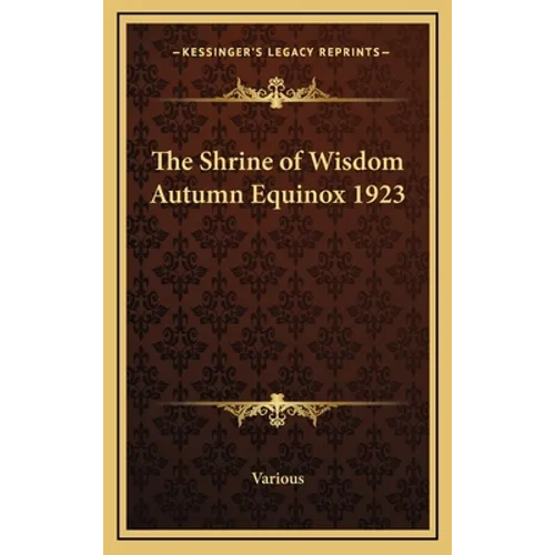 The Shrine of Wisdom Autumn Equinox 1923