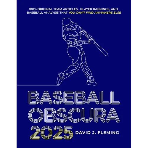 Baseball Obscura 2025