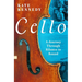 Cello: A Journey Through Silence to Sound