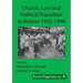 Church, Law and Political Transition in Malawi 1992-1994