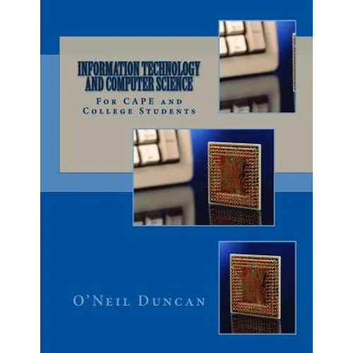 Information Technology and Computer Science for CAPE and College Students