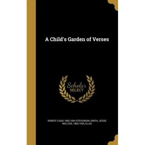 A Child's Garden of Verses