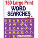 150 Large Print Word Searches Vol 1