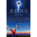 Being in the Shadow: Stories of the First-Time Total Eclipse Experience