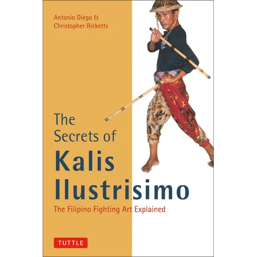 The Secrets of Kalis Ilustrisimo