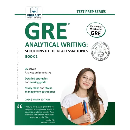 GRE Analytical Writing: Solutions to the Real Essay Topics - Book 1