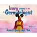 Ivory Wants to Be a Gerontologist