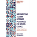 Implementing Trauma-Informed Pedagogies for School Change: Shifting Schools from Reactive to Proactive