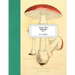 Vintage Prints: Mushrooms: Vol. 3
