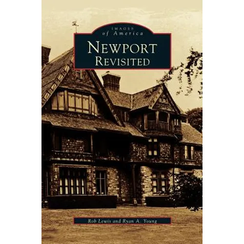 Newport Revisited