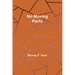 No Moving Parts