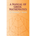 A Manual of Greek Mathematics