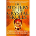The Mystery of the Crystal Skulls
