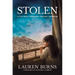 Stolen: A True Story--Kidnapped, Rescued, Redeemed