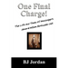 One Final Charge!: The Life and Times of Mississippi's General William Barksdale CSA