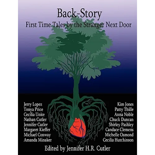 Back-Story: First Time Tales by the Stranger Next Door