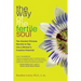 The Way of the Fertile Soul: Ten Ancient Chinese Secrets to Tap Into a Woman's Creative Potential