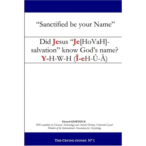 Did Jesus "Je[hovah]-salvation" know God's name?