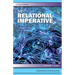The Relational Imperative: Resources for a World on Edge