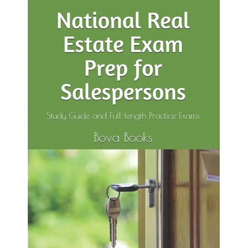 National Real Estate Exam Prep for Salespersons: Study Guide and Full-length Practice Exams
