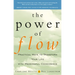 The Power of Flow: Practical Ways to Transform Your Life with Meaningful Coincidence
