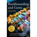 Rockhounding and Gems: Unlocking the Secrets of Rocks, Gems, Minerals, Agates, and Fossils for Enthusiasts and Beginners