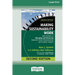 Making Sustainability Work: Best Practices in Managing and Measuring Corporate Social, Environmental, and Economic Impacts: Second Edition [LP 16 Pt E