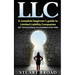 Llc: A Complete Beginner's Guide To Limited Liability Companies (LLC Taxes, LLC v.s S-corp v.s C-corp)
