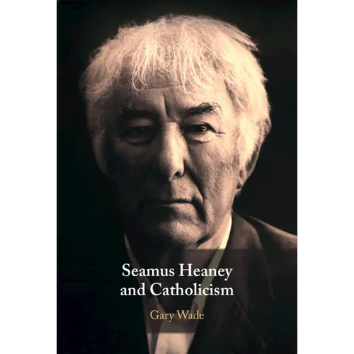 Seamus Heaney and Catholicism