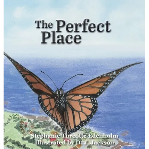 The Perfect Place