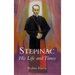 Stepinac: His Life and Times