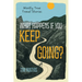 What Happens if You Keep Going?: Mostly True Travel Stories