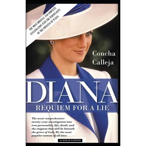 Diana, Requiem for a Lie