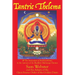 Tantric Thelema: and The Invocation of Ra-Hoor-Khuit in the manner of the Buddhist Mahayoga Tantras