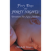 Forty Days and Forty Nights!: Devotions for New Mothers