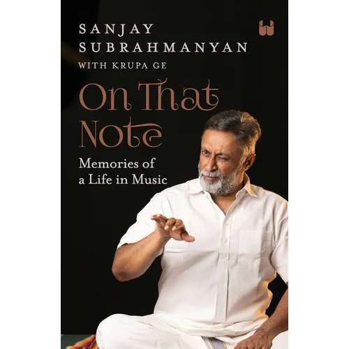 On That Note: Memories of a Life in Music