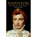 Napoleon: Life, Legacy, and Image: A Biography