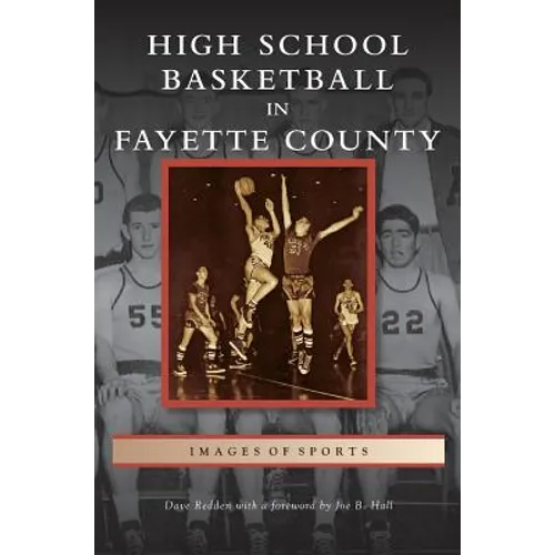 High School Basketball in Fayette County