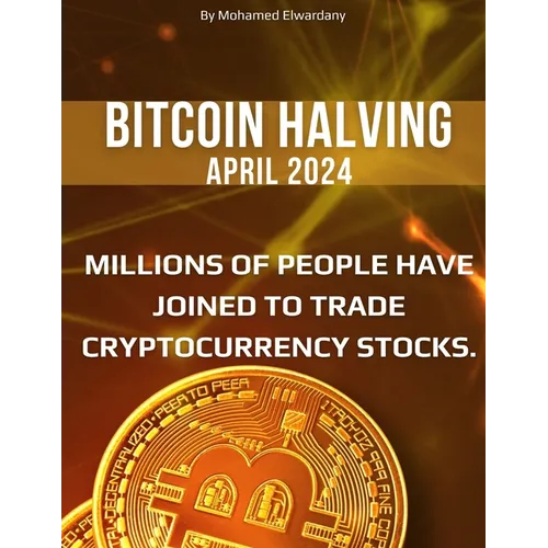 Bitcoin Halving 2024: A Guide for Investors