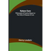 Nature Cure: Philosophy & Practice Based on the Unity of Disease & Cure